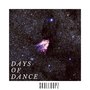 Days of Dance