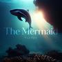 The Mermaid