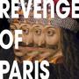 REVENGEOFPARIS