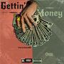 Gettin' Money (Explicit)