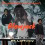 Blowjack X LeftWay (End The Vibes)