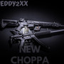 New Choppa (Explicit)