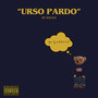 Urso Pardo (Explicit)