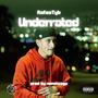 Underrated (Explicit)