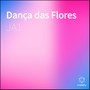 2/2 Dança das Flores