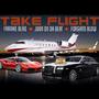 Take Flight (Explicit)