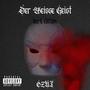 DER WEISSE GEIST (DARK EDITION) [Explicit]