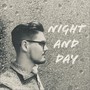 Night and Day