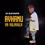 Avanhu va Vulavula (Explicit)