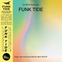 DJ Notoya Presents Funk Tide - Tokyo Jazz Funk From Electric Bird 1978-87