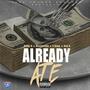 Already Ate (feat. Ricky D, Roccafelon, Z-Dogg & Don B) [Explicit]