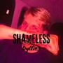 Shameless (Explicit)