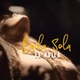 Baila Sola (Explicit)