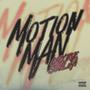 MOTION MAN (Explicit)