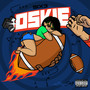 Oskie (Explicit)