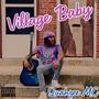 Village Baby (Explicit)