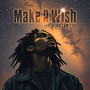 Make A Wish