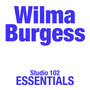 Wilma Burgess: Studio 102 Essentials