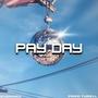 Pay Day! (Explicit)