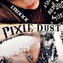 Pixie Dust (Explicit)