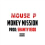 Money Mission (Explicit)