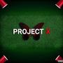 PROJECT X (feat. Gleefulzayy & Lil Z) [Explicit]