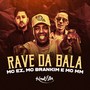 Rave da Bala