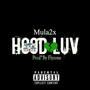 HoodLuv (Explicit)