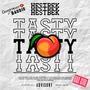 TASTY (Explicit)