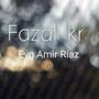 Fazal kr