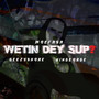 Wetin Dey Sup? (Explicit)