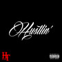 Hustlin' (Explicit)