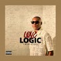 Love & Logic (Explicit)