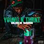 Young N Turnt (Explicit)