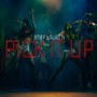 Pick It Up (Explicit)