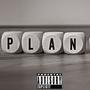 THE PLAN (Explicit)