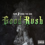 GOOD KUSH (Explicit)