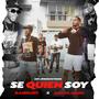 Se Quien Soy (feat. La Balita Music)