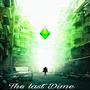 THE LAST DIME (Explicit)