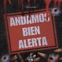 Andamos Bien Alerta (D83 V2) [Explicit]