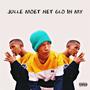 Julle Moet Net Glo In My (feat. DJ Wallies SA) [Explicit]