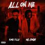 All on Me (Explicit)