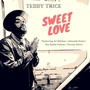 Sweet Love (feat. AJ Holmes, Amanda Foote, Kia Dawn Fulton & Trevon Davis)