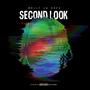 Second Look (Explicit)