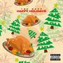 Happy Holidays (Explicit)