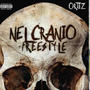 Nel Cranio Freestyle (Explicit)