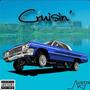 Cruisin' (Explicit)