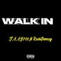 Walk In (feat. RxchBeeezy) [Explicit]