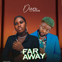 Far Away (feat. Skales)