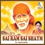 Sai Ram Sai Shyam